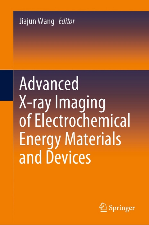 Advanced X-ray Imaging of Electrochemical Energy Materials and Devices - 