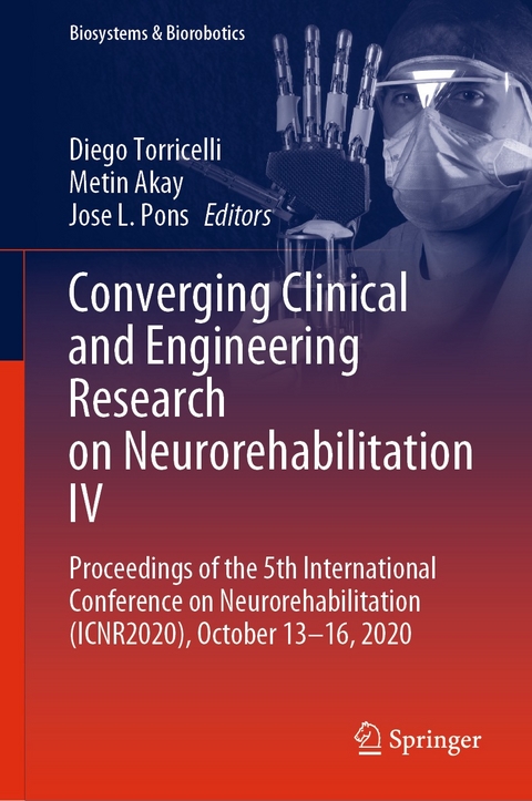 Converging Clinical and Engineering Research on Neurorehabilitation IV - 