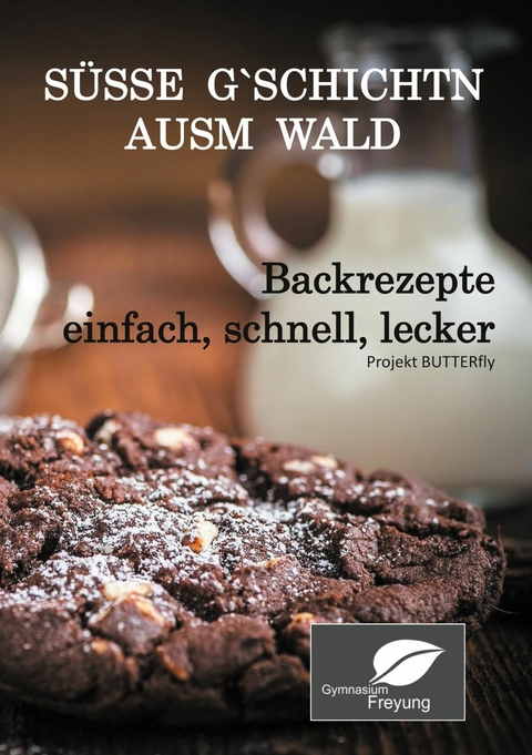 Süsse Gschichtn ausm Wald - 