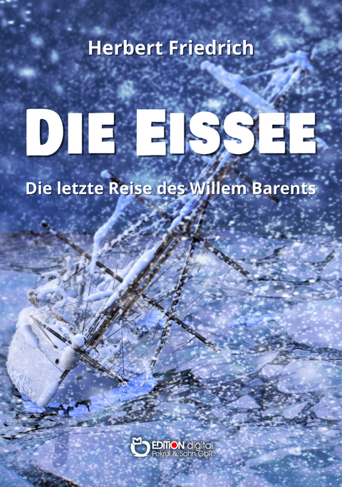 Die Eissee - Herbert Friedrich