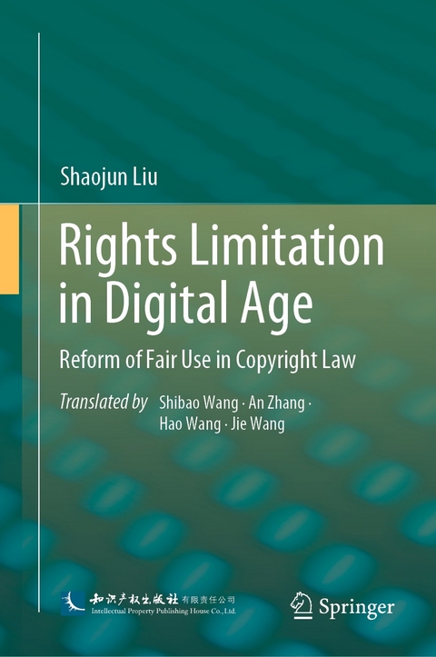 Rights Limitation in Digital Age -  Shaojun Liu