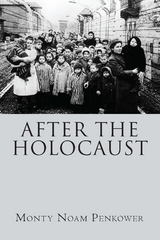 After the Holocaust -  Monty Noam Penkower