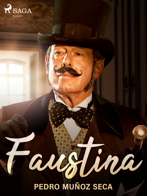 Faustina - Pedro Muñoz Seca