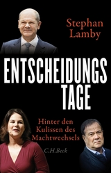 Entscheidungstage - Stephan Lamby