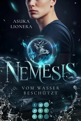 Nemesis 4: Vom Wasser beschützt -  Asuka Lionera