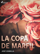 La copa de marfil - José Zorrilla