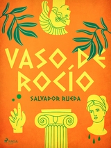 Vaso de rocío - Salvador Rueda