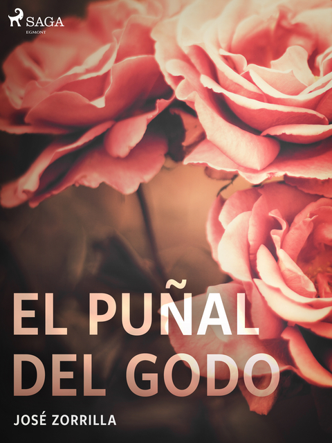 El puñal del godo - José Zorrilla