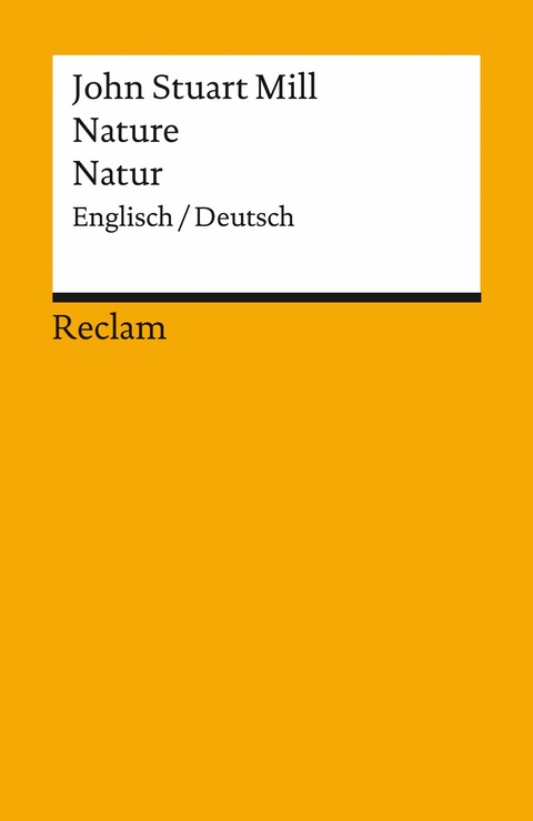 Nature/Natur. Englisch/Deutsch -  John Stuart Mill