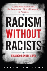 Racism without Racists -  Eduardo Bonilla-Silva