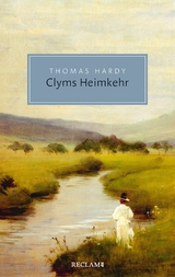 Clyms Heimkehr - Thomas Hardy