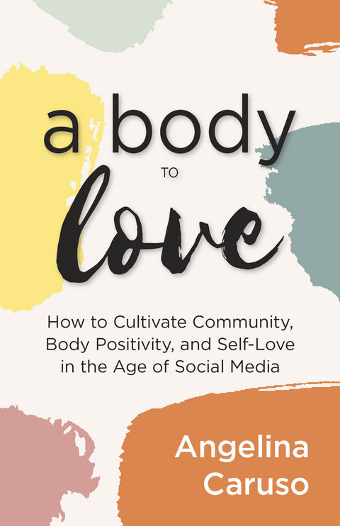 Body to Love -  Angelina Caruso