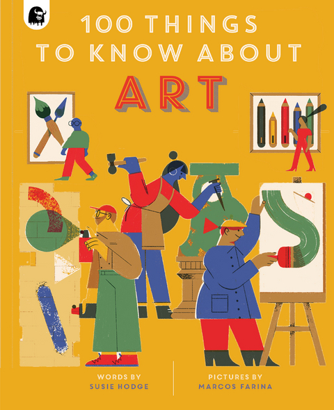 100 Things to Know About Art - Susie Hodge