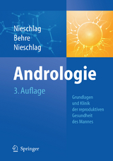 Andrologie - Nieschlag, Eberhard; Behre, Hermann M.; Nieschlag, Susan