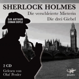 Sherlock Homes. Die drei Giebel / Die verschleierte Mieterin - Doyle, Arthur Conan; Pessler, Olaf