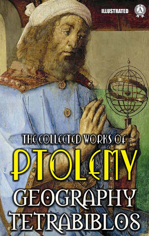 The collected works of Ptolemy. Illustrated -  Ptolemy