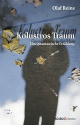 Kolustros Traum - Olaf Reins