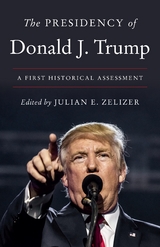 The Presidency of Donald J. Trump - 