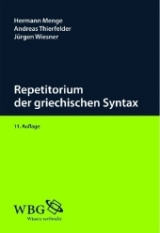 Repetitorium der griechischen Syntax - Hermann Menge, Jürgen Wiesner