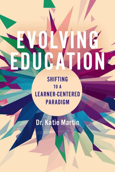 Evolving Education - Katie Martin