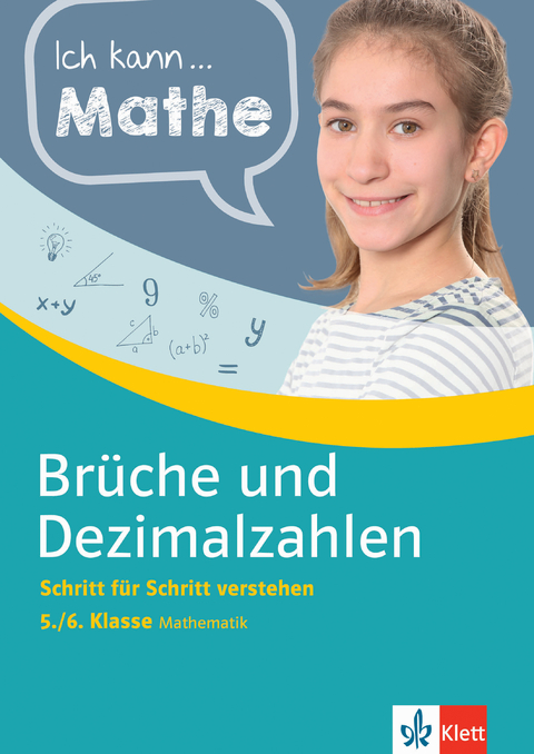 Klett Ich kann... Mathe - Brüche und Dezimalzahlen 5./6. Klasse - Heike Homrighausen