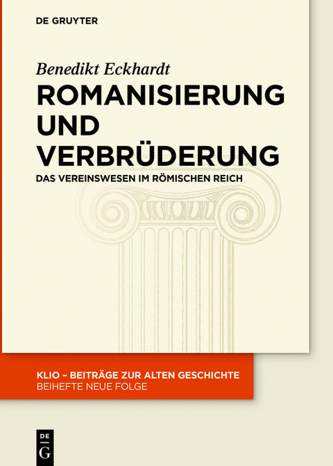 Romanisierung und Verbrüderung -  Benedikt Eckhardt