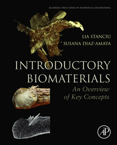 Introductory Biomaterials -  Susana Diaz-Amaya,  Lia Stanciu