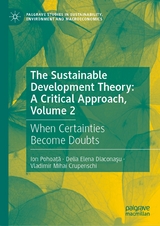 The Sustainable Development Theory: A Critical Approach, Volume 2 - Ion Pohoaţă, Delia Elena DIACONAŞU, Vladimir Mihai CRUPENSCHI