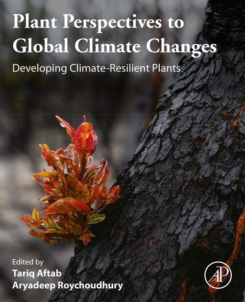 Plant Perspectives to Global Climate Changes - 