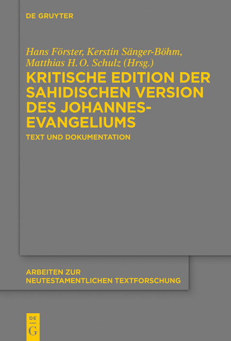 Kritische Edition der sahidischen Version des Johannesevangeliums - 