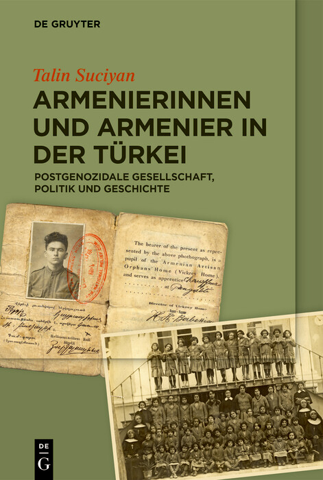 Armenierinnen und Armenier in der Türkei -  Talin Suciyan