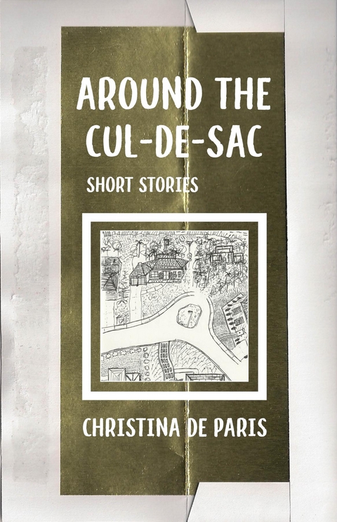 Around the Cul-de-sac -  Christina De Paris