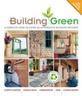 Building Green, New Edition - Snell, Clarke; Callahan, Tim