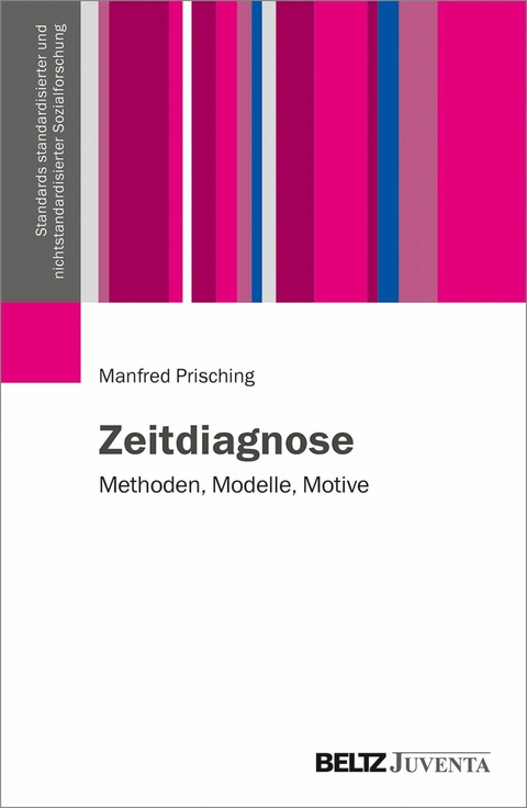 Zeitdiagnose -  Manfred Prisching