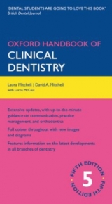 Oxford Handbook of Clinical Dentistry - Mitchell, Laura; Mitchell, David A.