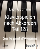 Klavierspielen nach Akkorden Teil 128 - Erich Gutmann