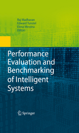 Performance Evaluation and Benchmarking of Intelligent Systems - 