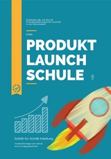 Produkt Launch Schule - Andreas Pörtner