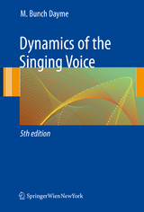 Dynamics of the Singing Voice - Meribeth A. Dayme