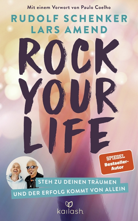 Rock Your Life -  Rudolf Schenker,  Lars Amend