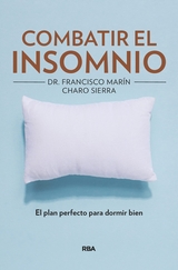 Combatir el insomnio - Charo Sierra, Francisco Marín