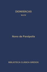 Dionisíacas. Cantos XXXVII - XLVIII - Nono de Panópolis