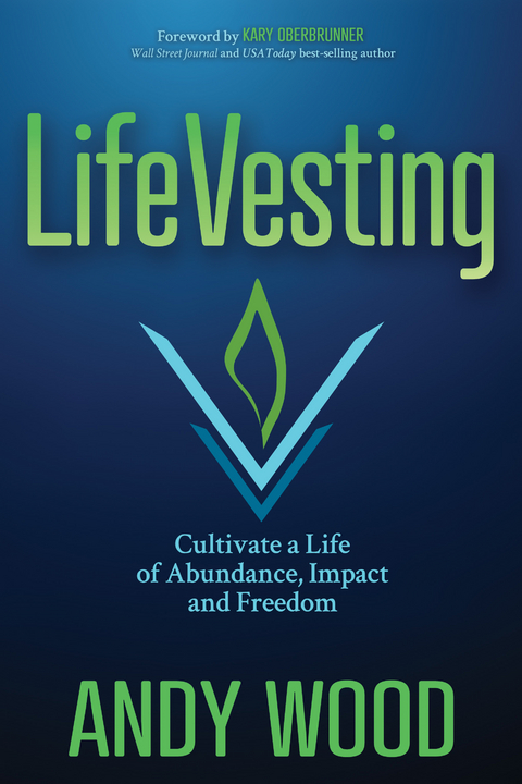 LifeVesting -  Andy Wood