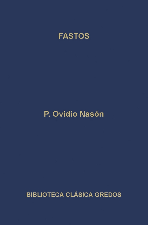 Fastos - P. Ovidio Nasón