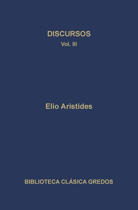 Discursos III - Elio Aristides