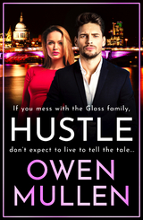 Hustle -  Owen Mullen