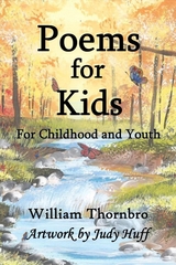 Poems for Kids - William Thornbro