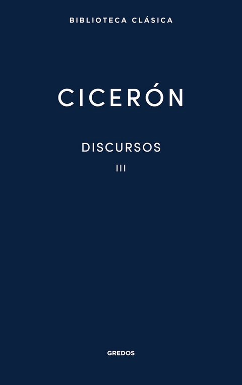 Discursos III - M. Tulio Cicerón