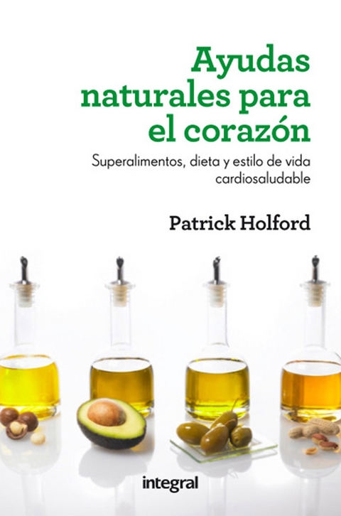 Ayudas naturales para el corazón - Patrick Holford