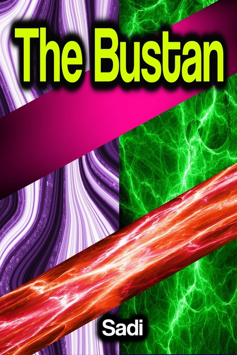 The Bustan -  Sadi
